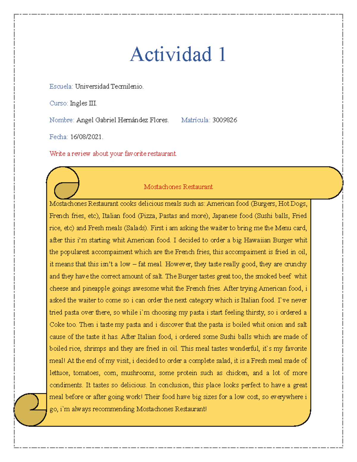 Actividad 1 - Ingles III - Actividad 1 Escuela: Universidad Tecmilenio ...