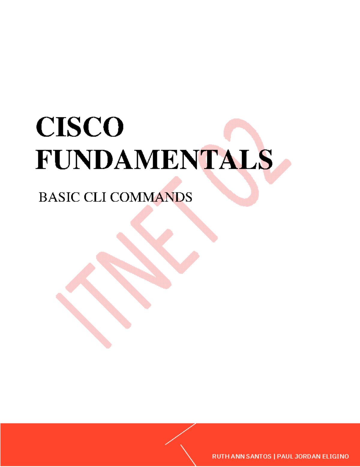 Finals Basic Cisco CLI Commands - CISCO FUNDAMENTALS BASIC CLI COMMANDS ...