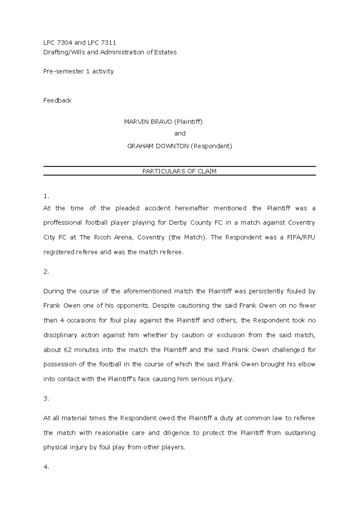 Drafting Task 1 (Feedback) LPC 7304 and LPC 7311 Drafting/Wills and