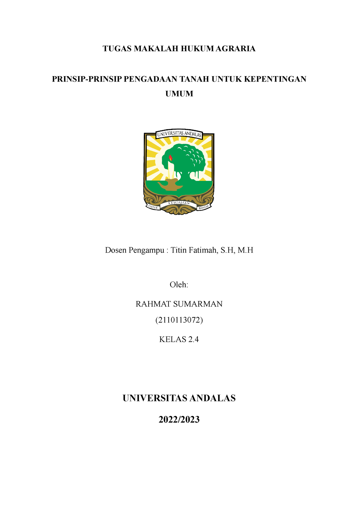 Makalah Hukum Agraria - TUGAS MAKALAH HUKUM AGRARIA PRINSIP-PRINSIP ...