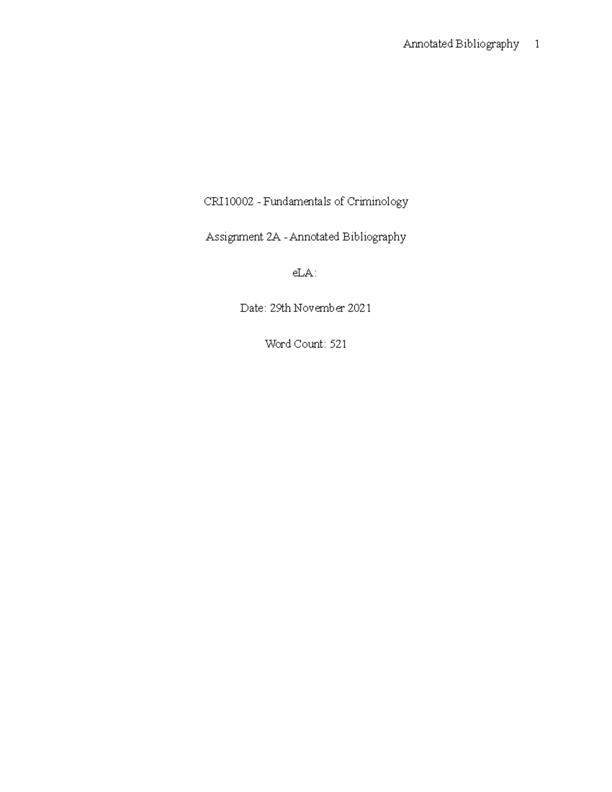 Assignment 2a - Annotated Bibliography - CRI10002 - Fundamentals of ...