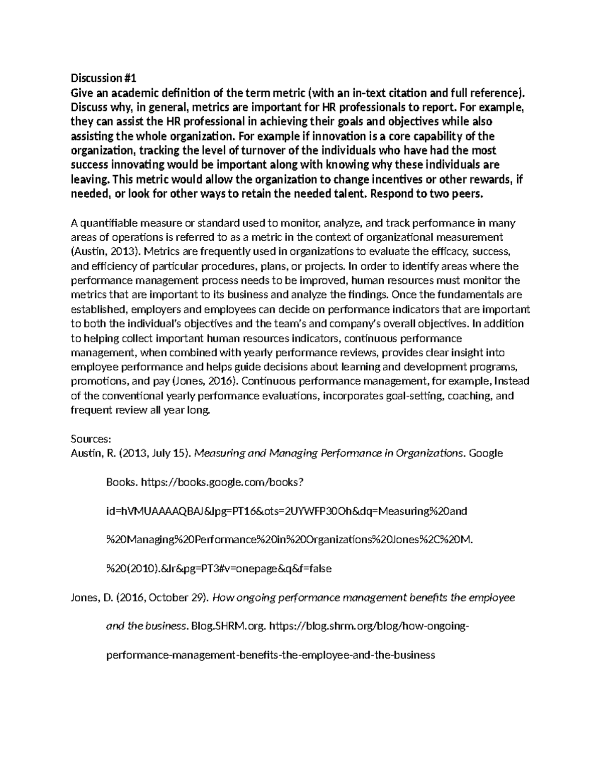 HRMN 395 Week 5 Discussion 1 Discussion Give an academic definition