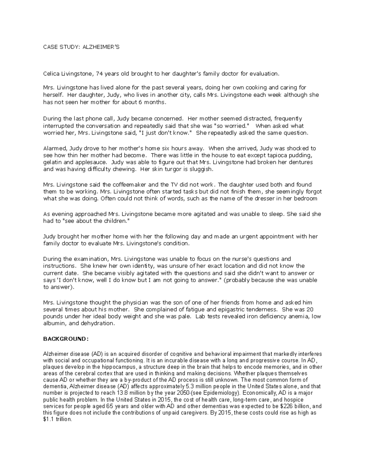 298965925 Case Study Alzheimers Disiease - CASE STUDY: ALZHEIMER’S ...