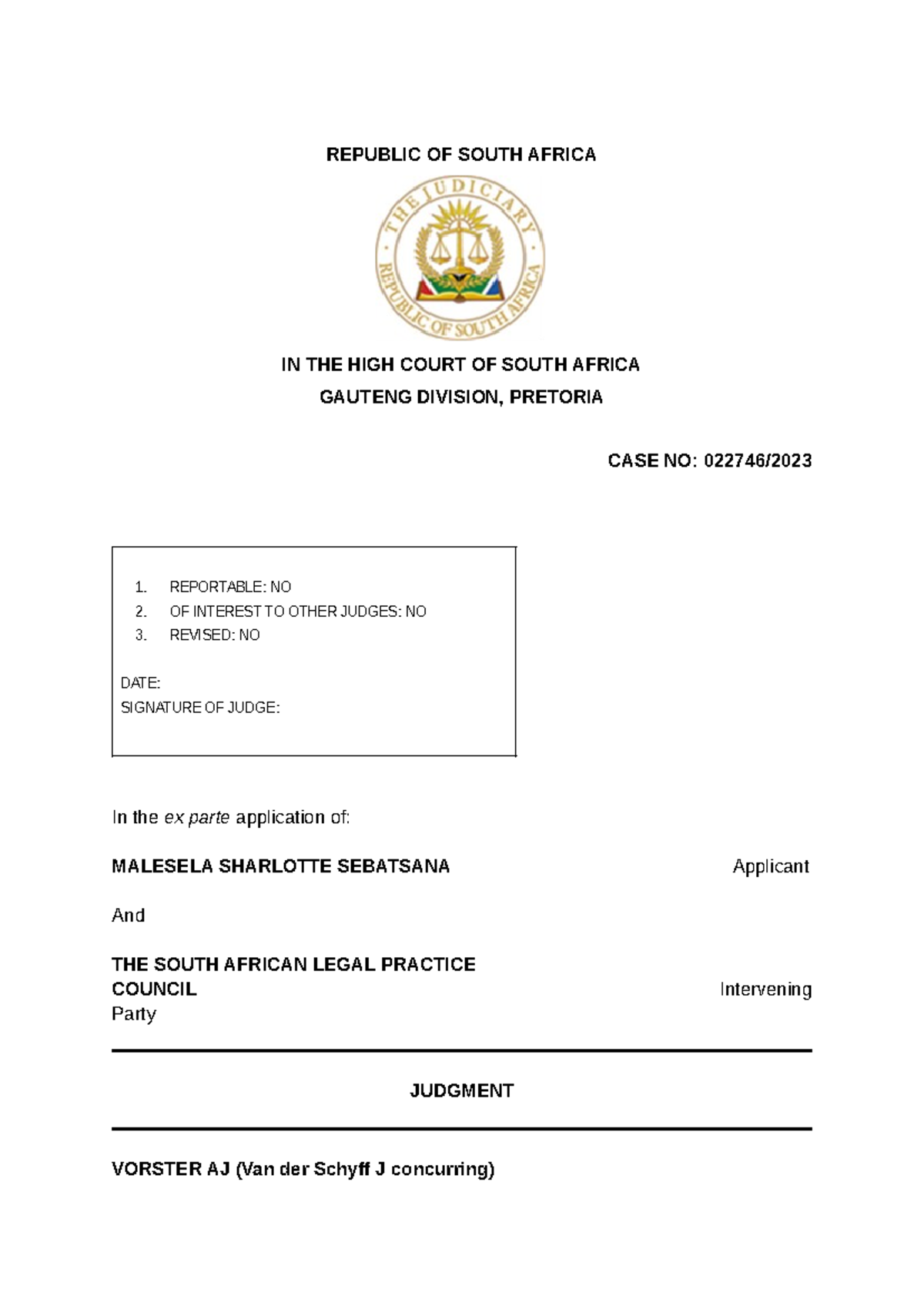 Sebatsana M.S v The South African Legal Practice Council Judgement by a ...