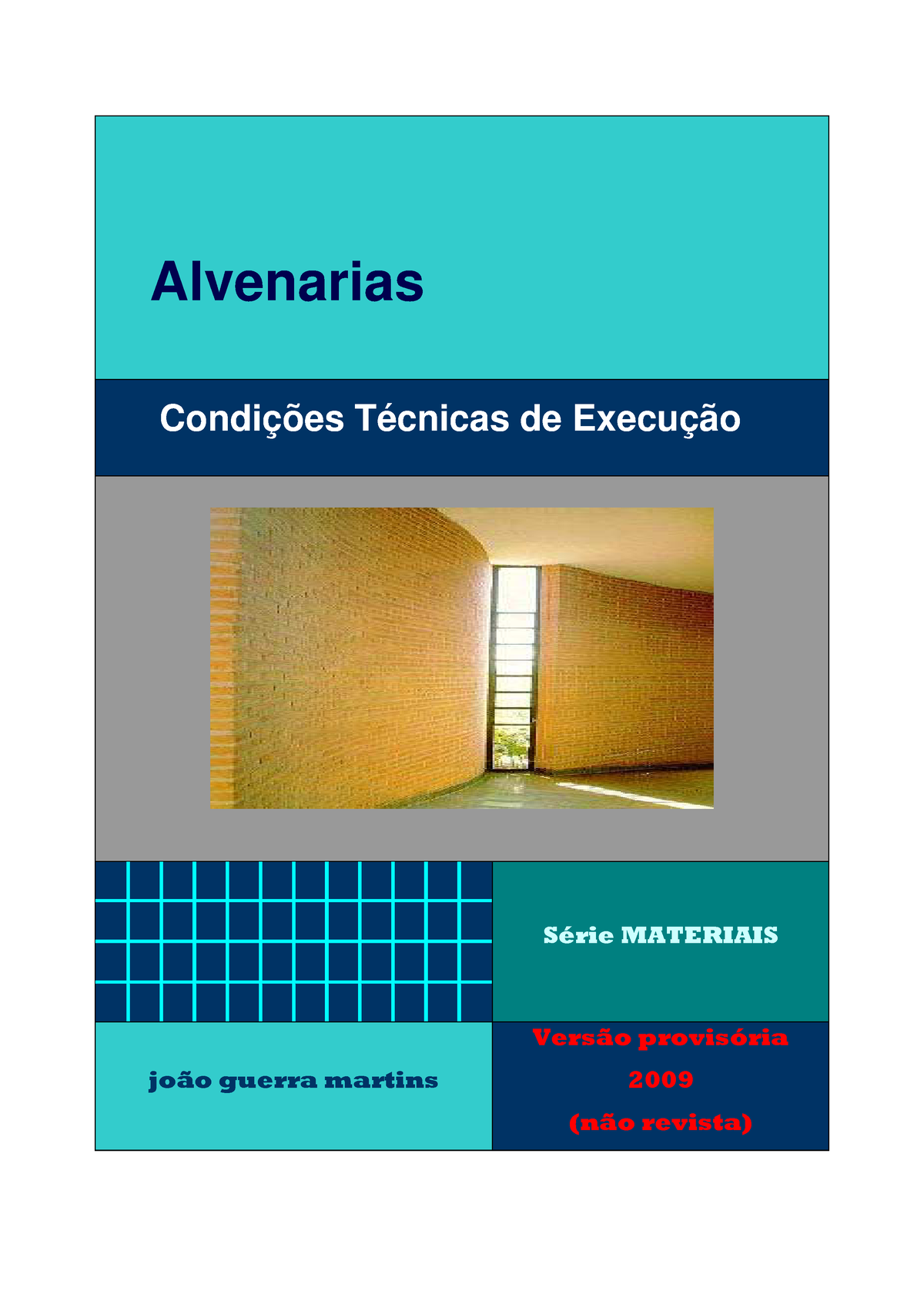 Alvenarias Condicoes Tecnicas De Execuca - Alvenarias Condições ...