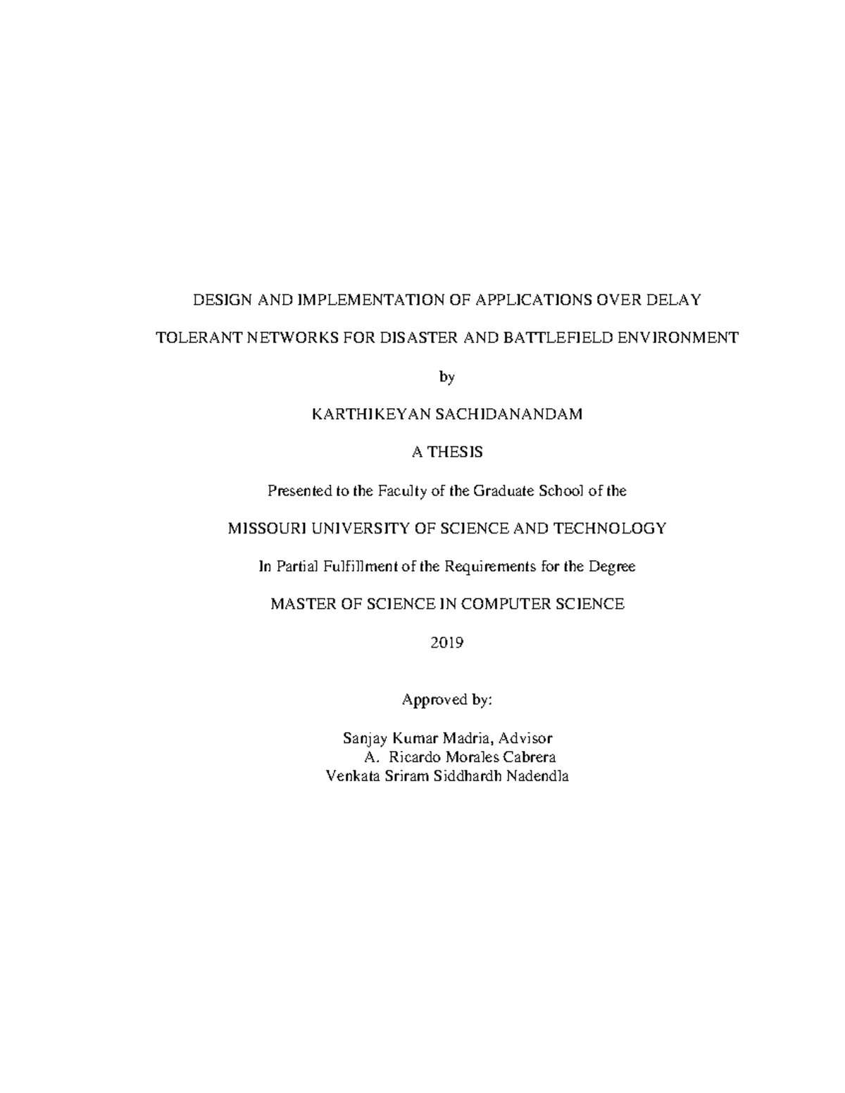 Design and implementation of applications over delay tolerant net ...