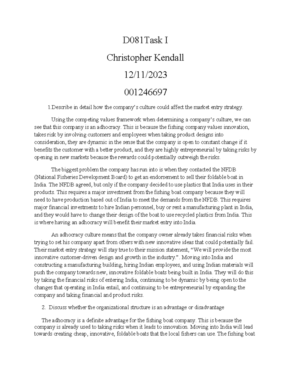 D081 Task I - Passed on first attempt - D081Task I Christopher Kendall ...