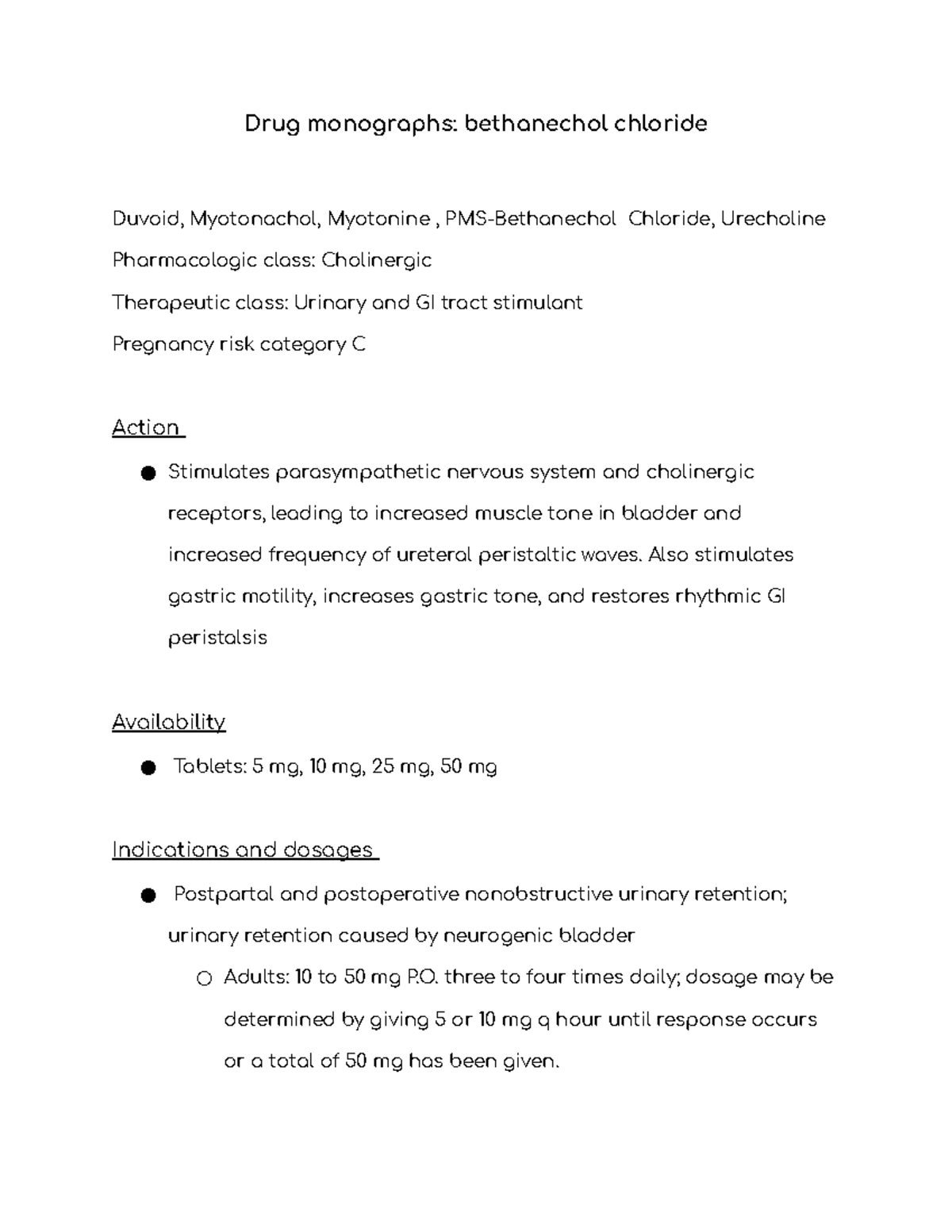 Drug Monographs Bethanechol Chloride Drug Monographs Bethanechol