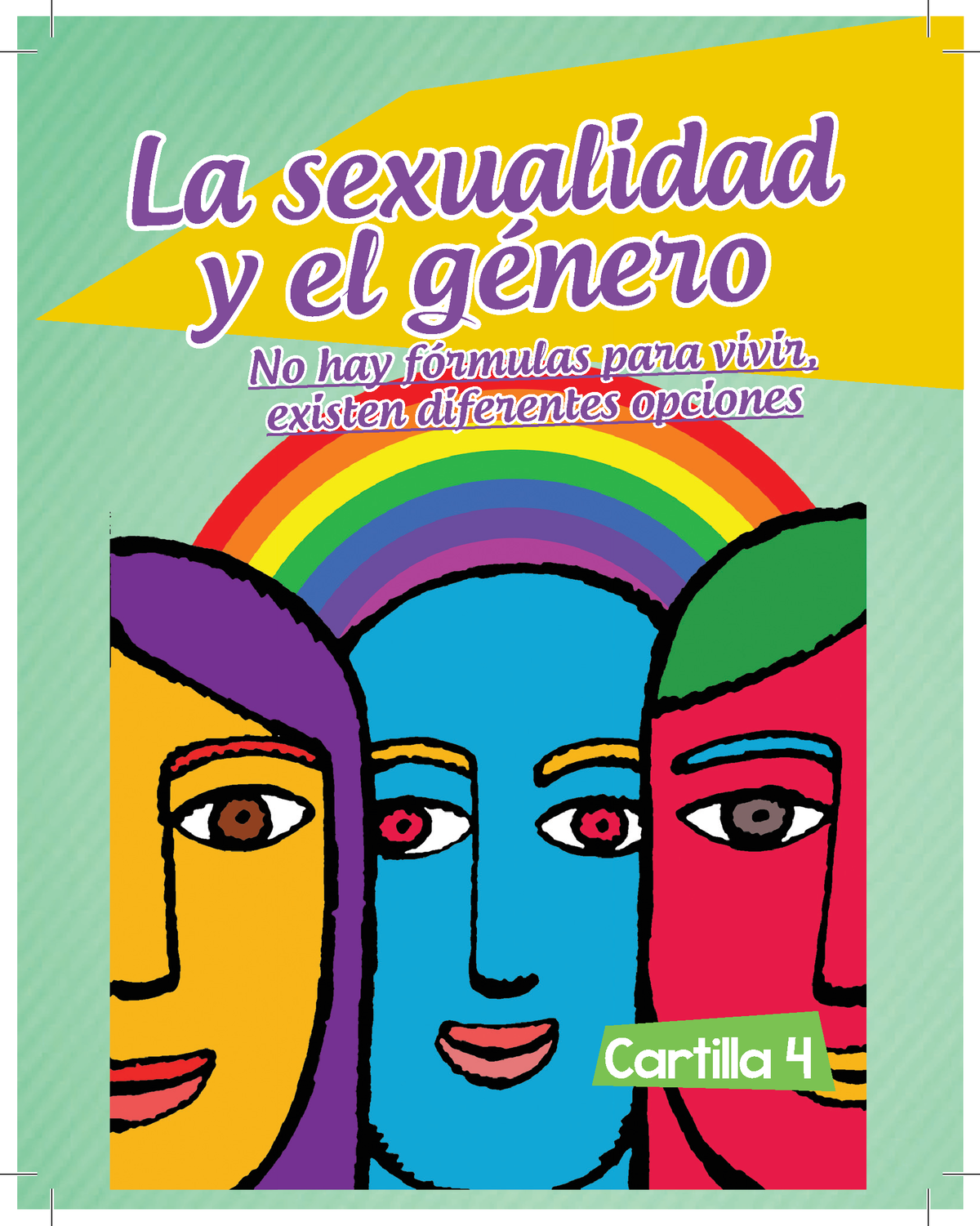 C4 La Sexualidad Y El Genero La Sexualidad Y El Género La Sexualidad Y El Género Cartilla 4 No 6312