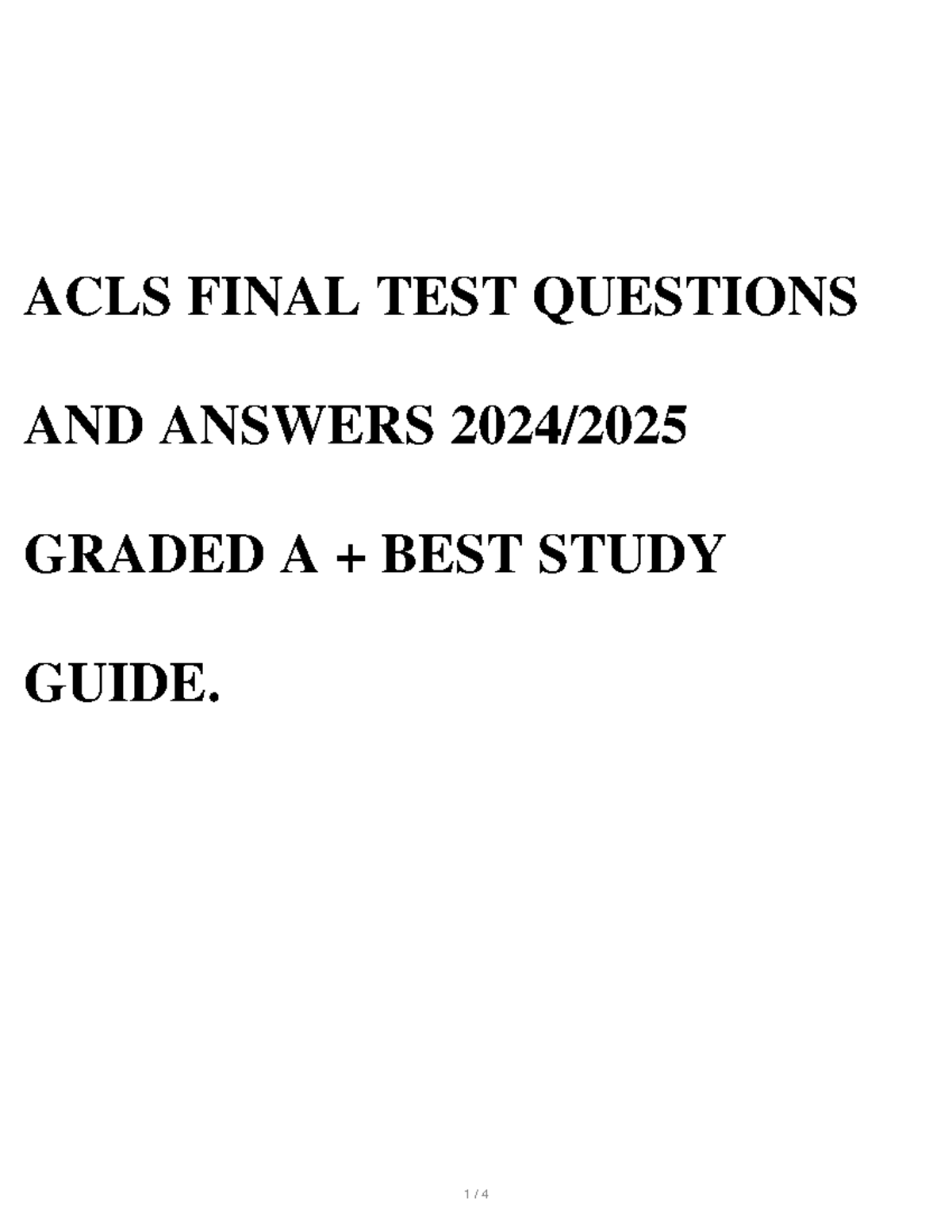 ACLS FINAL TEST QUESTIONS AND ANSWER - ACLS FINAL TEST QUESTIONS AND ...