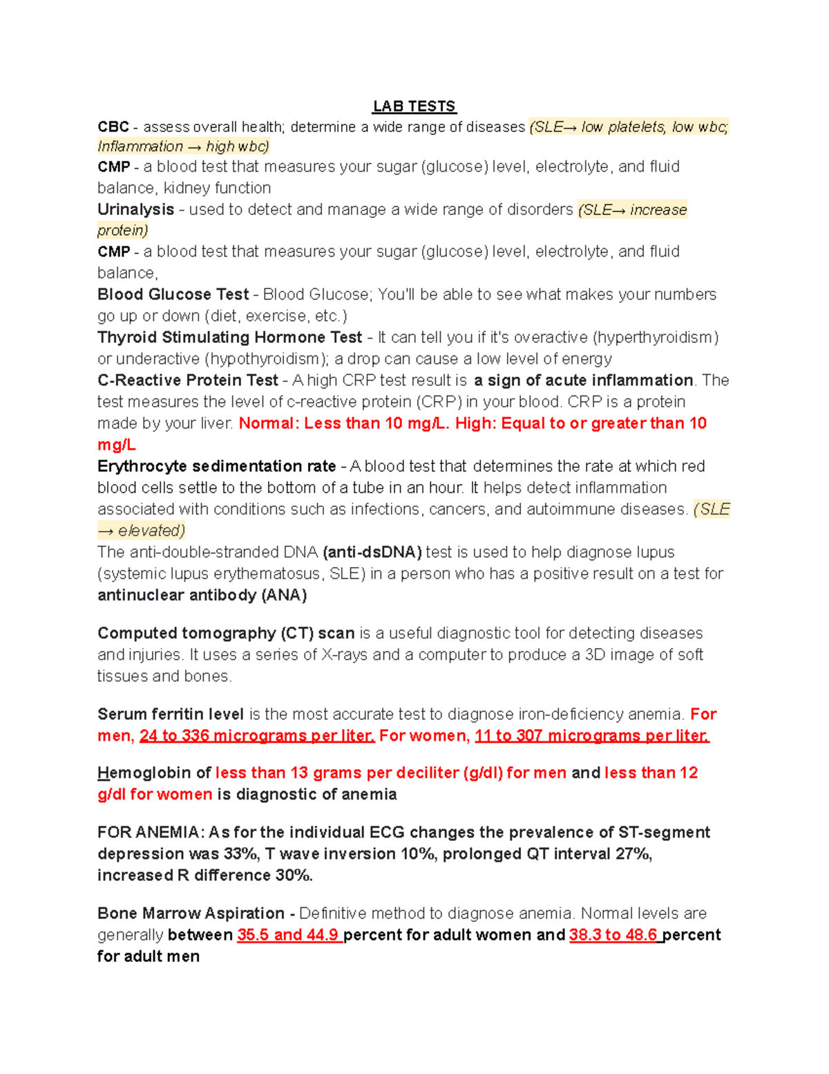 Lab Tests, Interventions, Medications LAB TESTS CBC assess overall