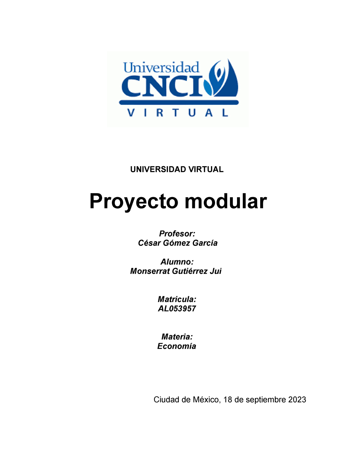 Proyecto modular - Teoria Monetaria - UNIVERSIDAD VIRTUAL Proyecto ...