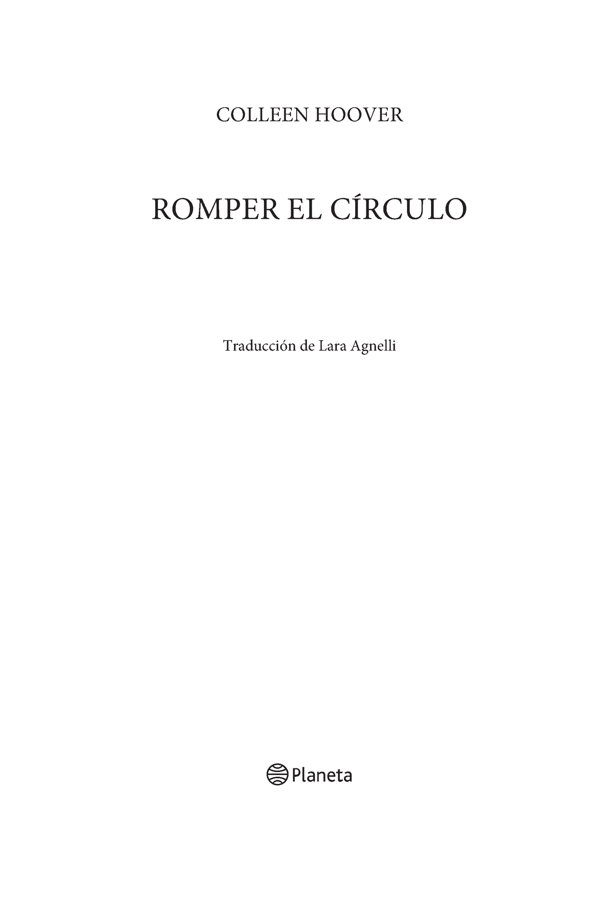 Nunca, Nunca 2 Editorial Planeta Mexicana, S.A. de C.V. Colleen Hoover