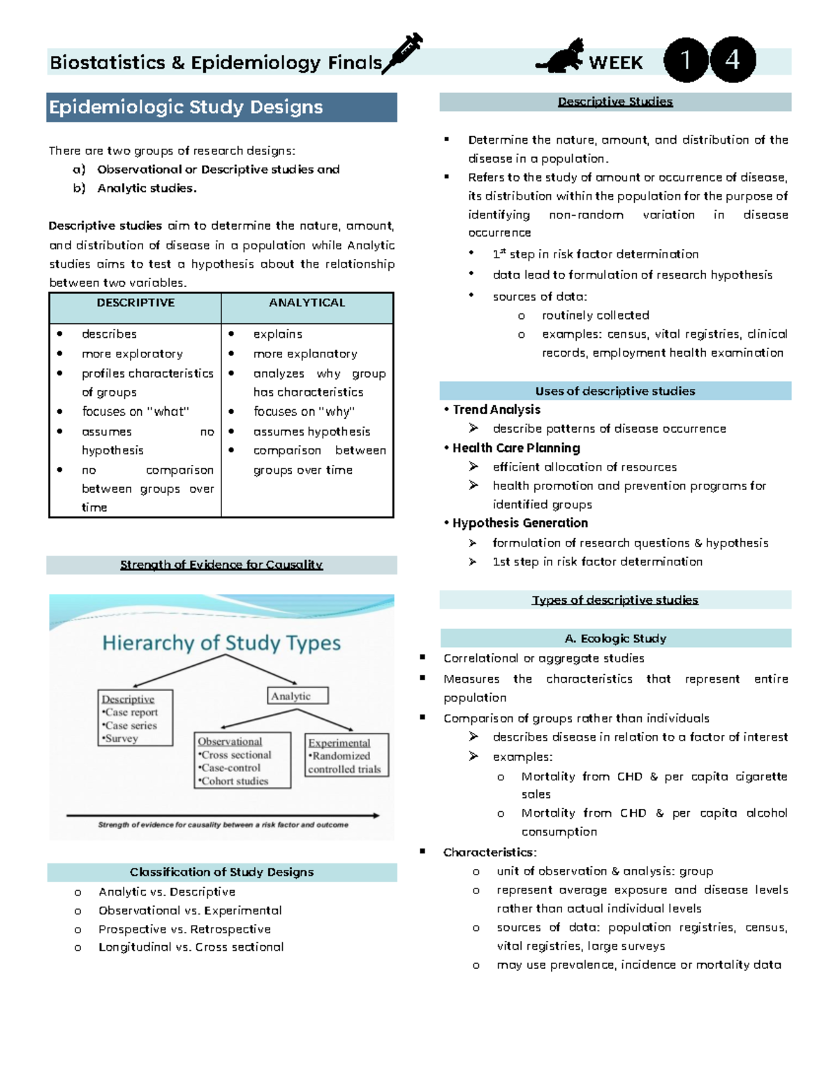 Epidemiologic Study Designs - Epidemiologic Study Designs There are two ...
