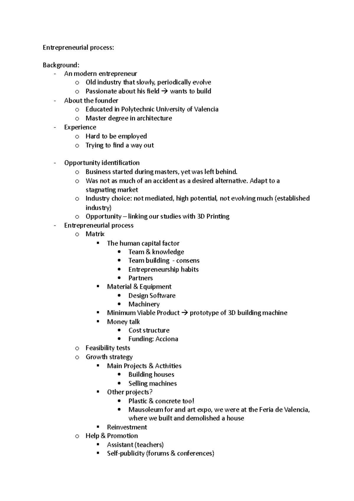 Entrepreneurial process - Entrepreneurial process: Background: - An ...