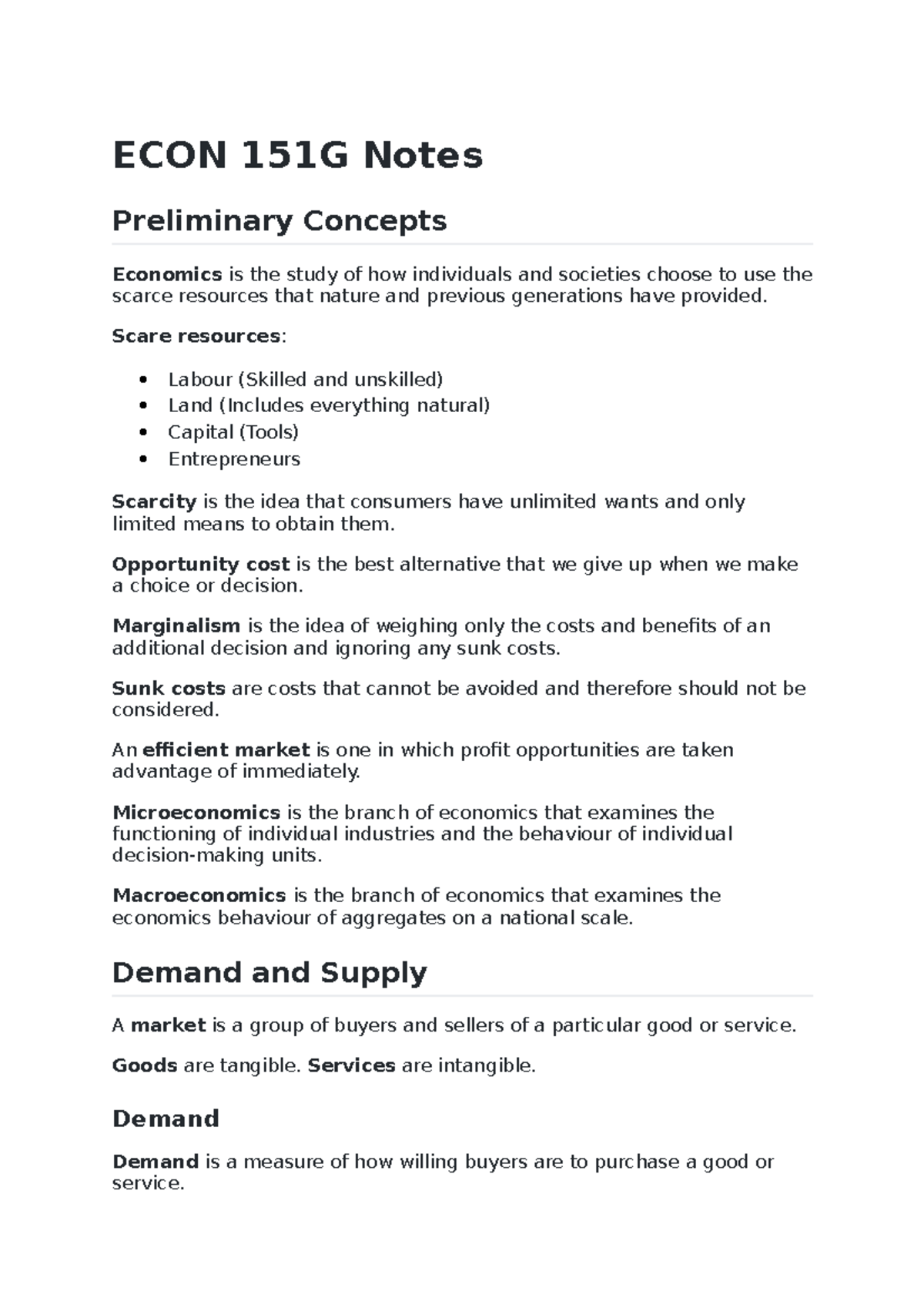ECON 151G Notes - ECON 151G Notes Preliminary Concepts Economics is the ...