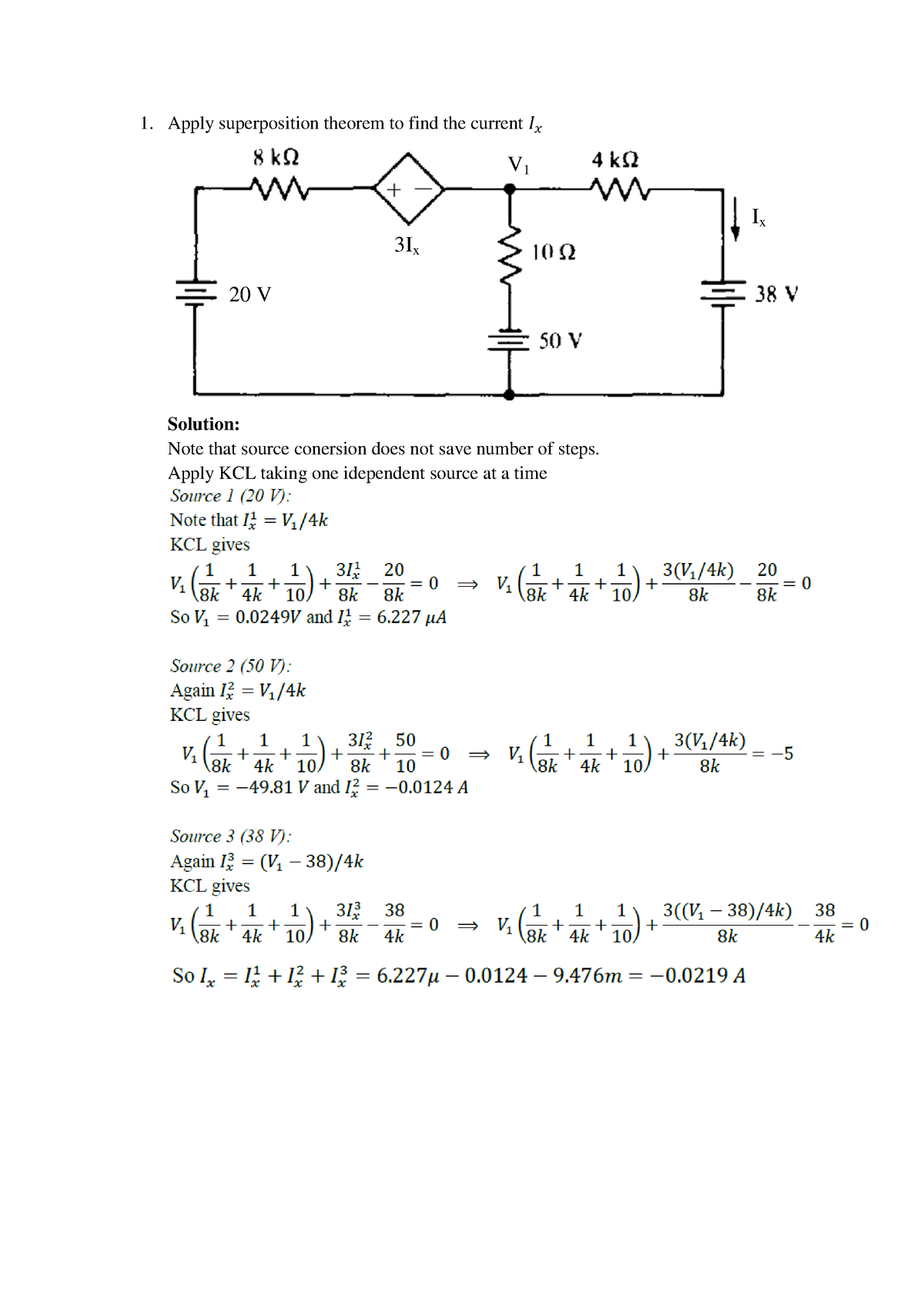 Practice problems 1 unit 2 - Apply superposition theorem to find the ...