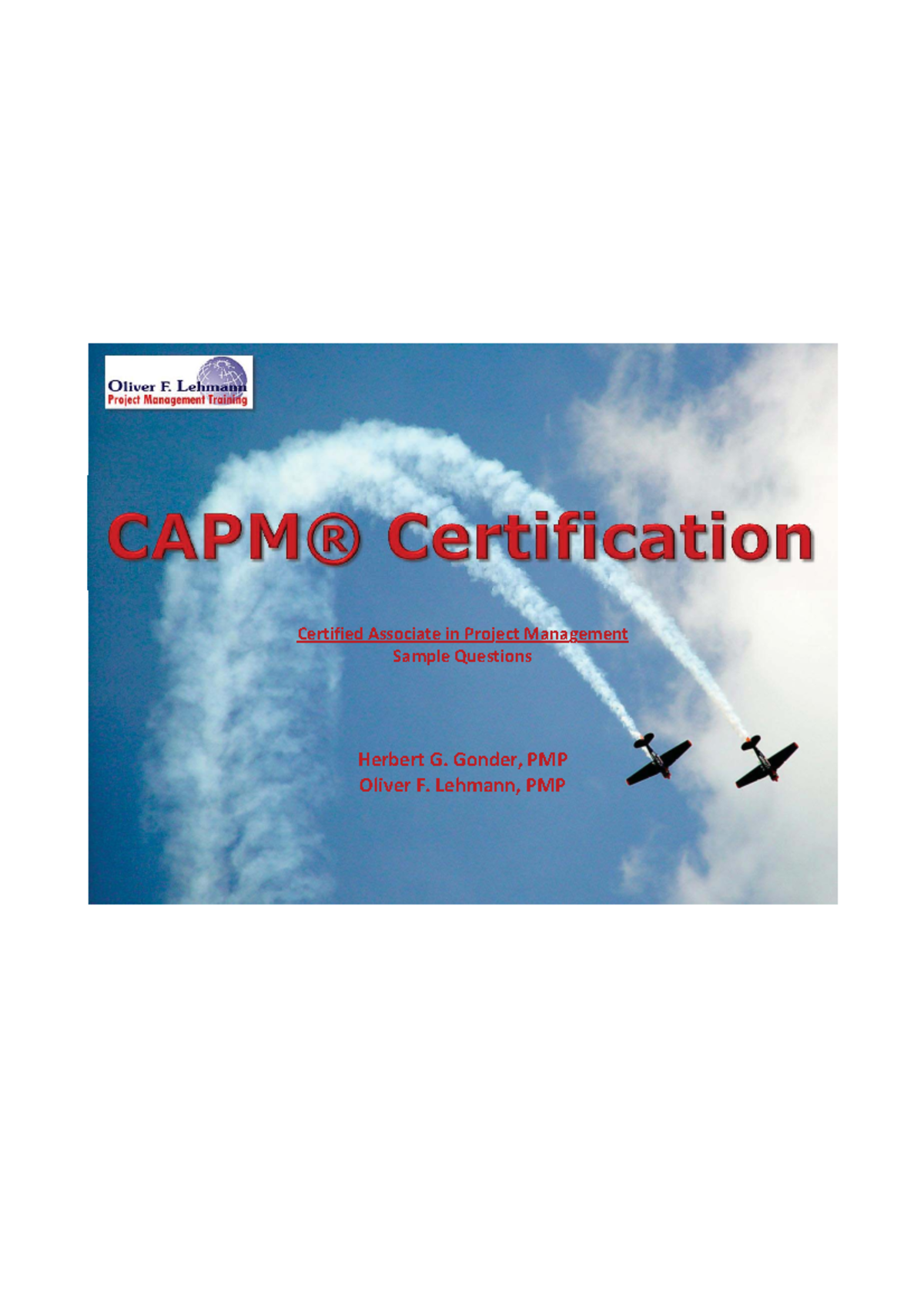 CAPM Exam Prep-Questions 2010 OL - Certified Associate in Project ...