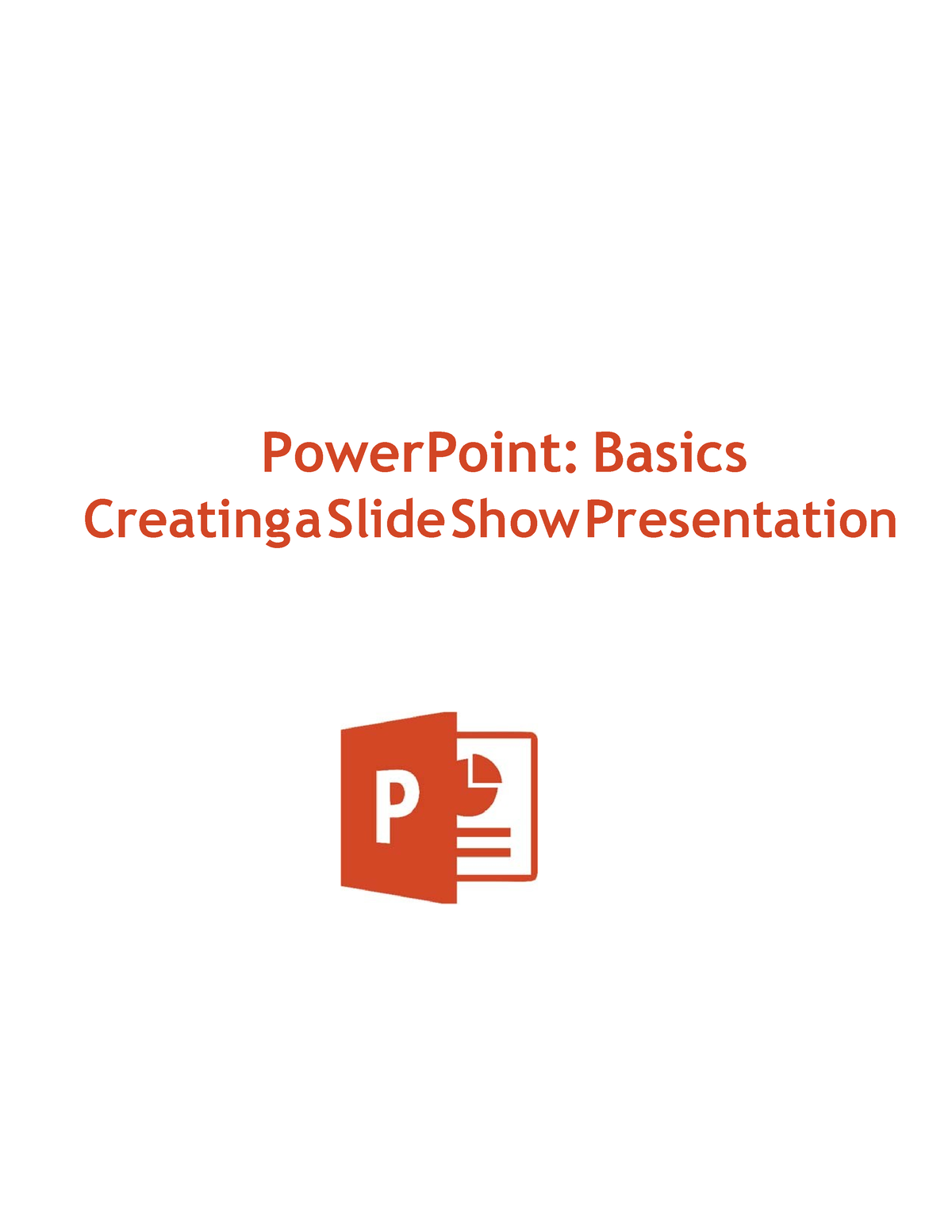 illustrate presentation basics in ms powerpoint