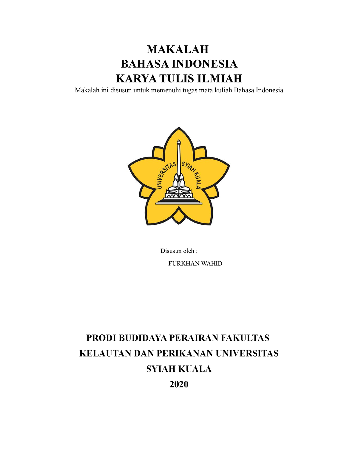 Makalah Bahasa Indonesia Karya Tulis Ilmiah - MAKALAH BAHASA INDONESIA ...