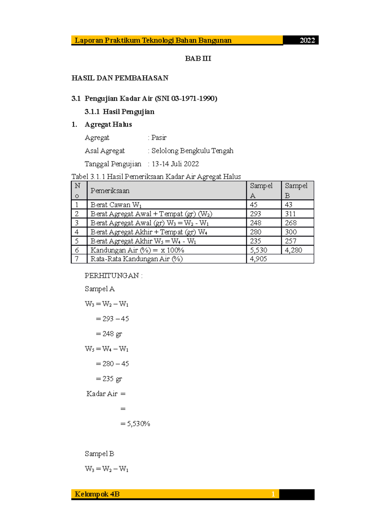 4b BAB 3,7 - Sasa - BAB III HASIL DAN PEMBAHASAN 3 Pengujian Kadar Air ...