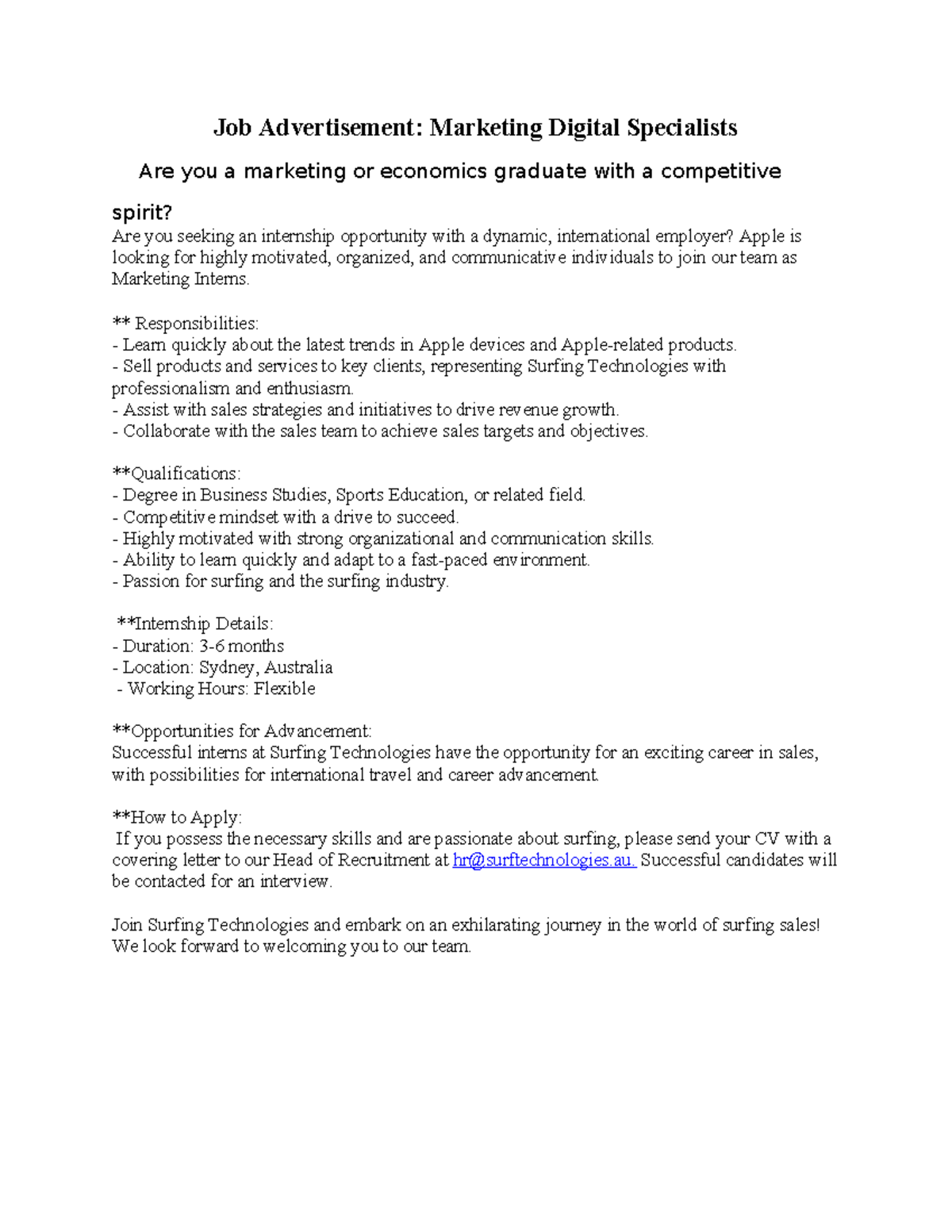 Job Advertisement - ** Responsibilities: - Learn quickly about the ...