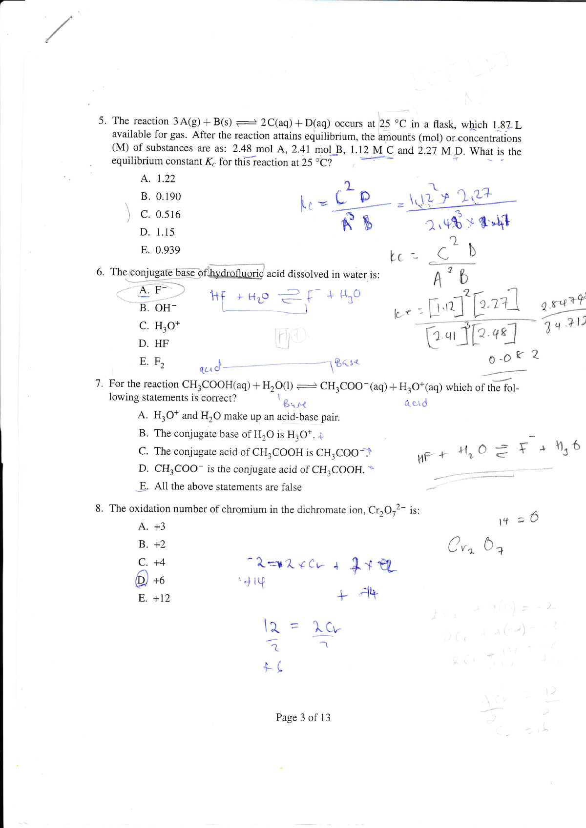 CHEM 101 TEST1 2021 20210926 0002 - The reaction 3A(g)B(s) r-2C(aq)+D ...