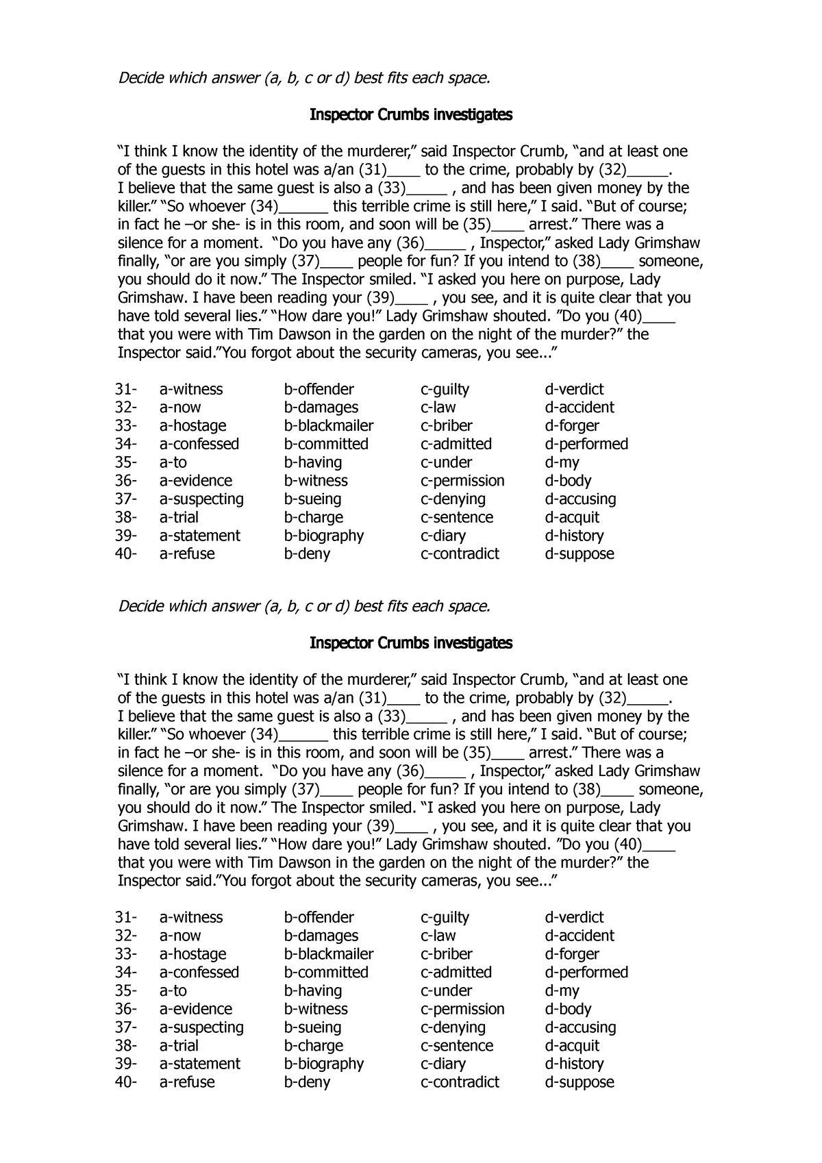 Cloze-crime - Cloze-crime - Decide Which Answer (a, B, C Or D) Best ...