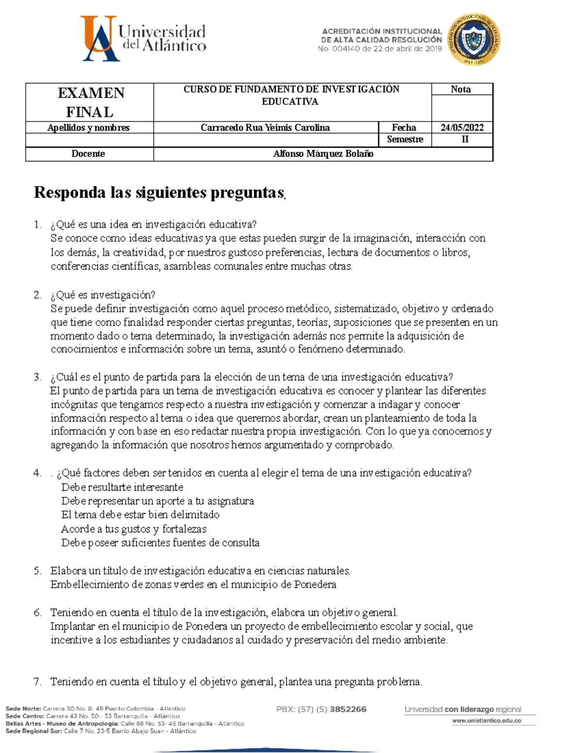 Parcial Final Fundamentes De Investigacion - EXAMEN FINAL CURSO DE ...