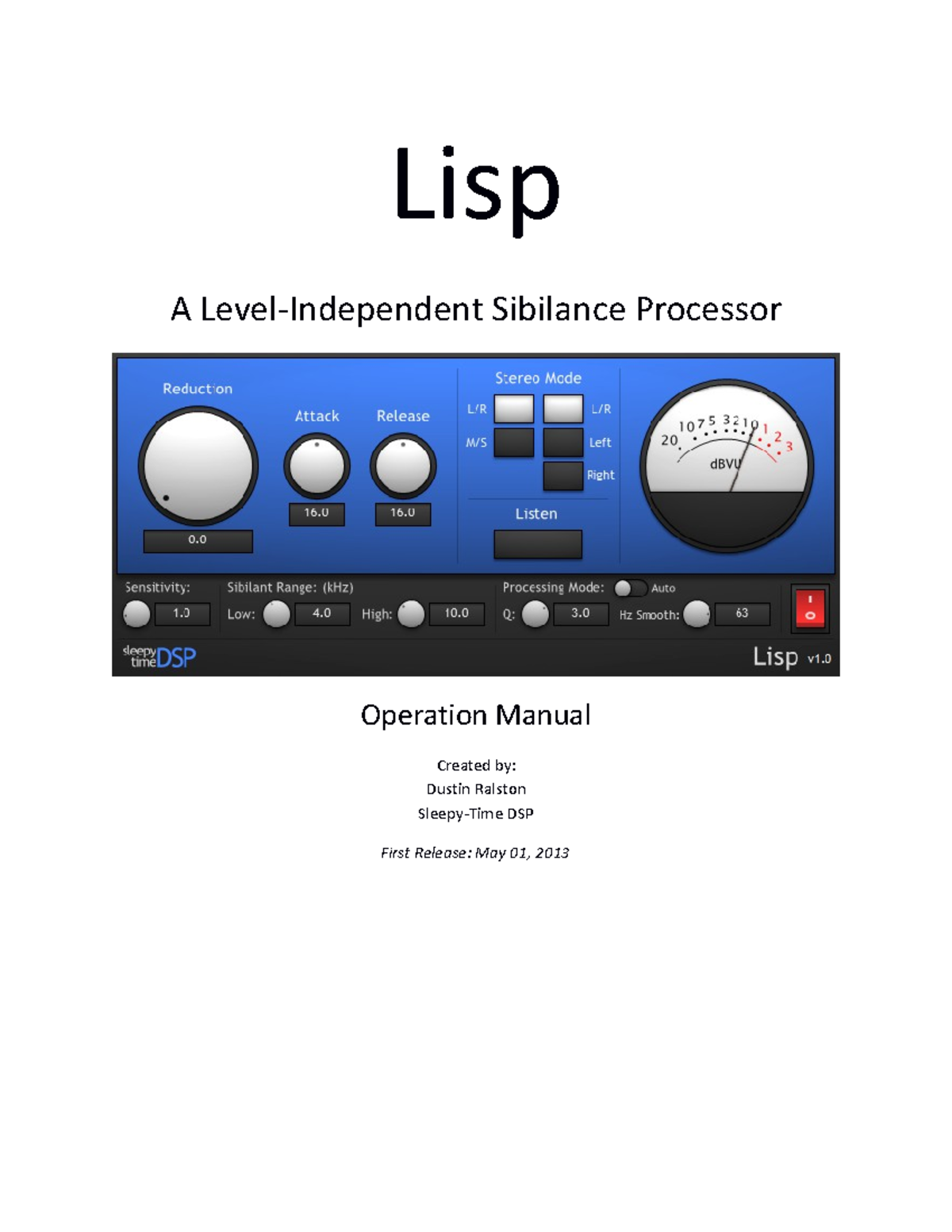 Lisp - User Manual - Lisp A Level-Independent Sibilance Processor ...