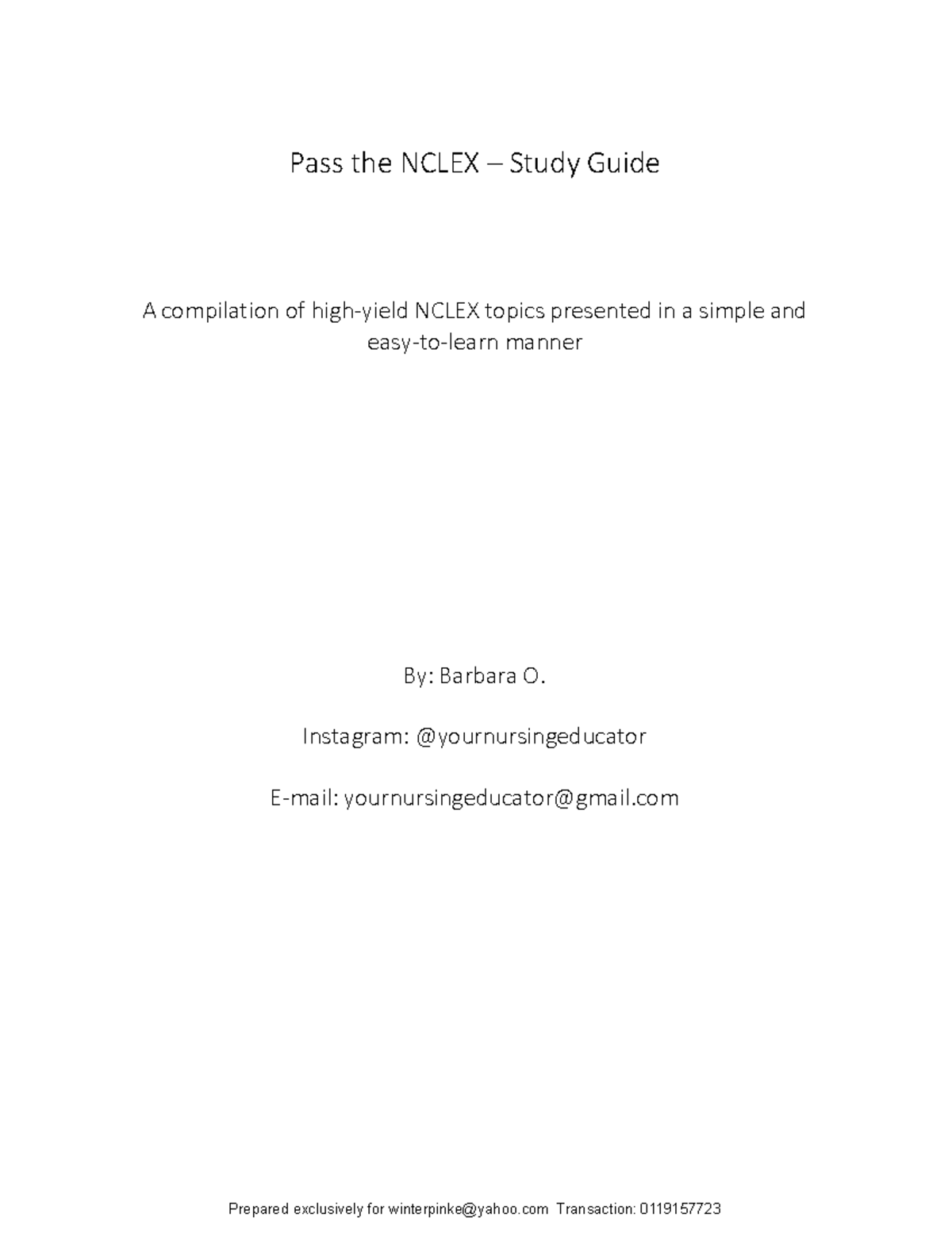 Nclexstudy Guide - Wow - Pass the NCLEX – Study Guide A compilation of ...