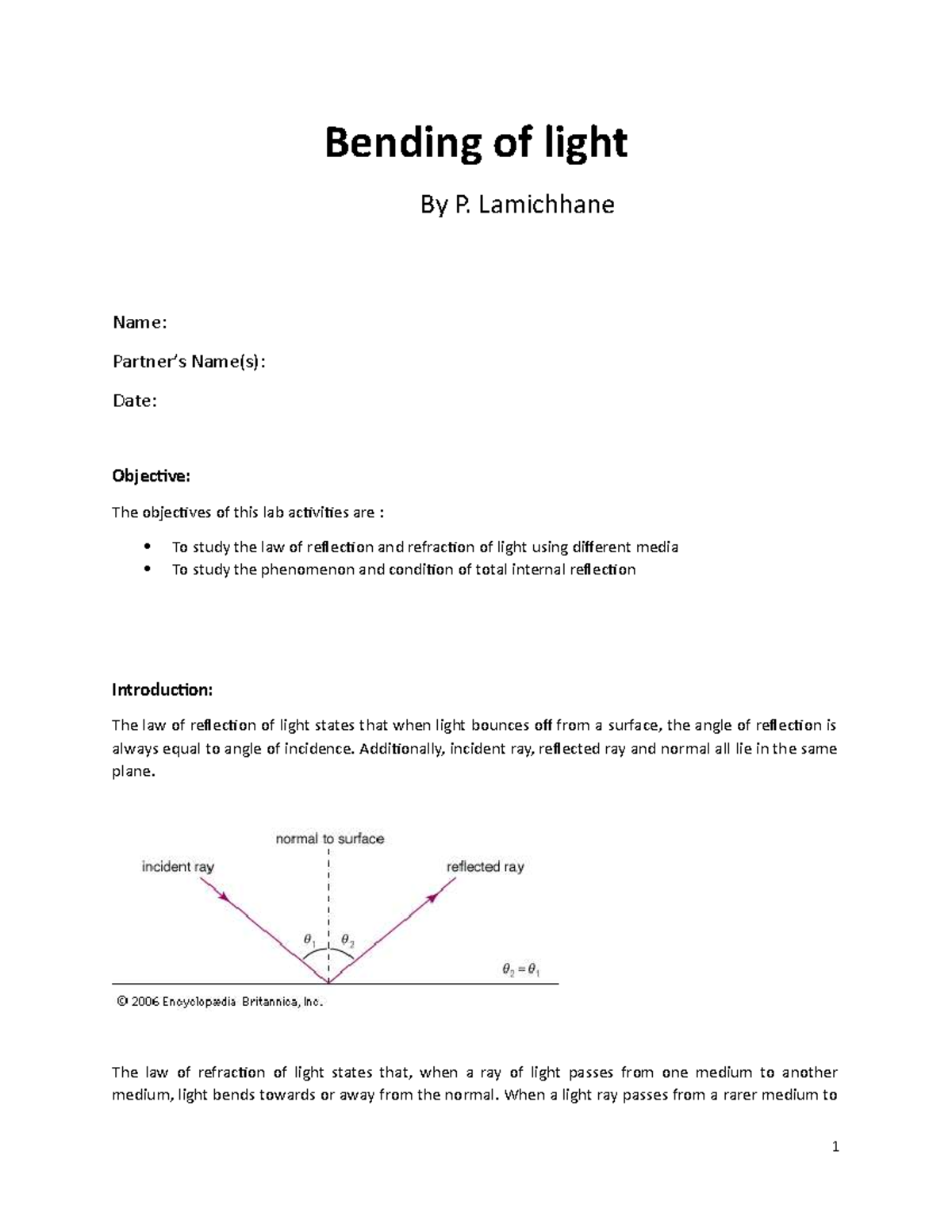 Reflection and Refraction of Light Bending of light By P. Lamichhane