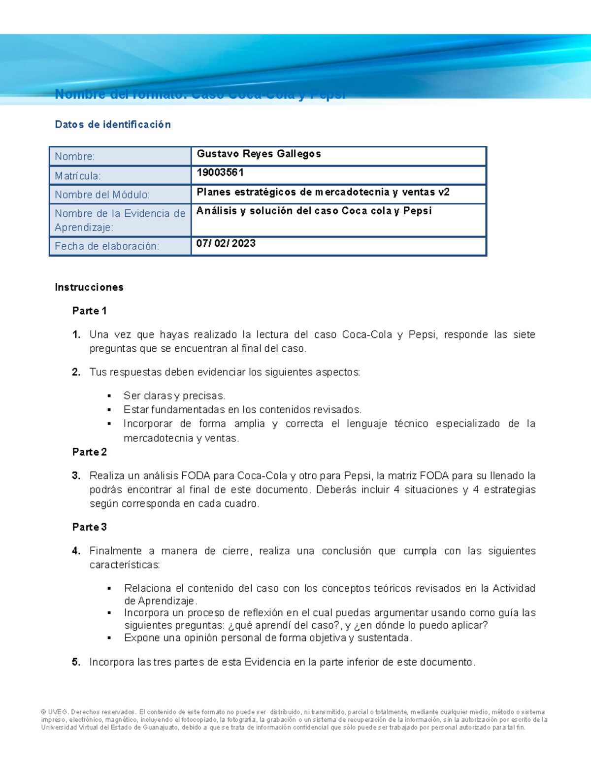 Reyes Gustavo Caso coca cola y pepsi Nombre del formato Caso Coca