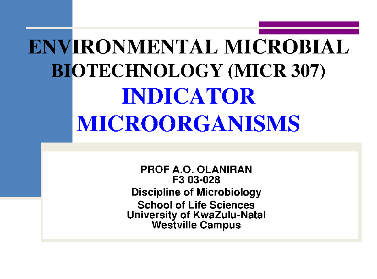 Indicator ENVIRONMENTAL MICROBIAL BIOTECHNOLOGY (MICR 307) INDICATOR