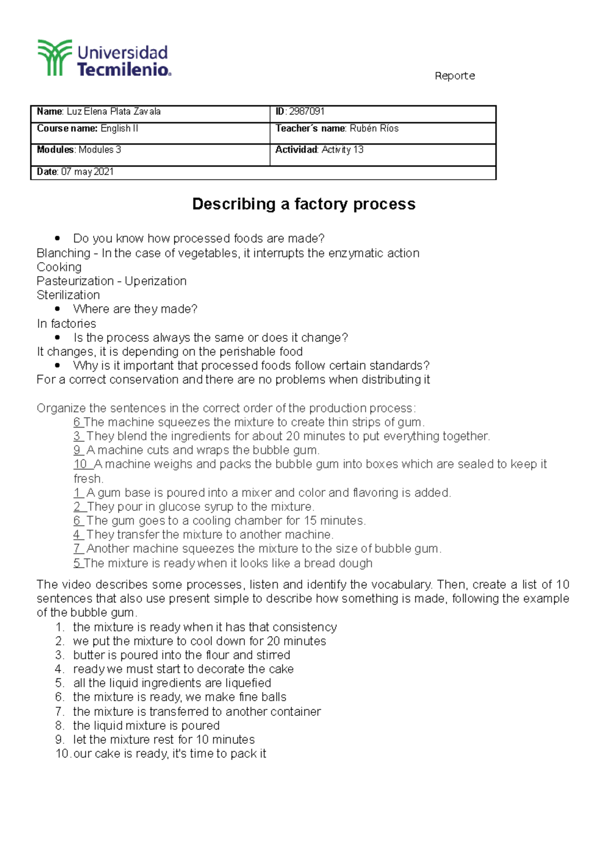Activity 13 - ACTIVIDAD 13 DE INGLES 1 - Reporte Name : Luz Elena Plata ...