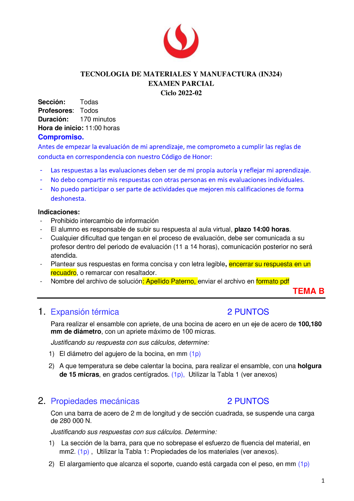 Tema B-Ex-Parcial-IN324-2022-2 - TECNOLOGIA DE MATERIALES Y MANUFACTURA ...