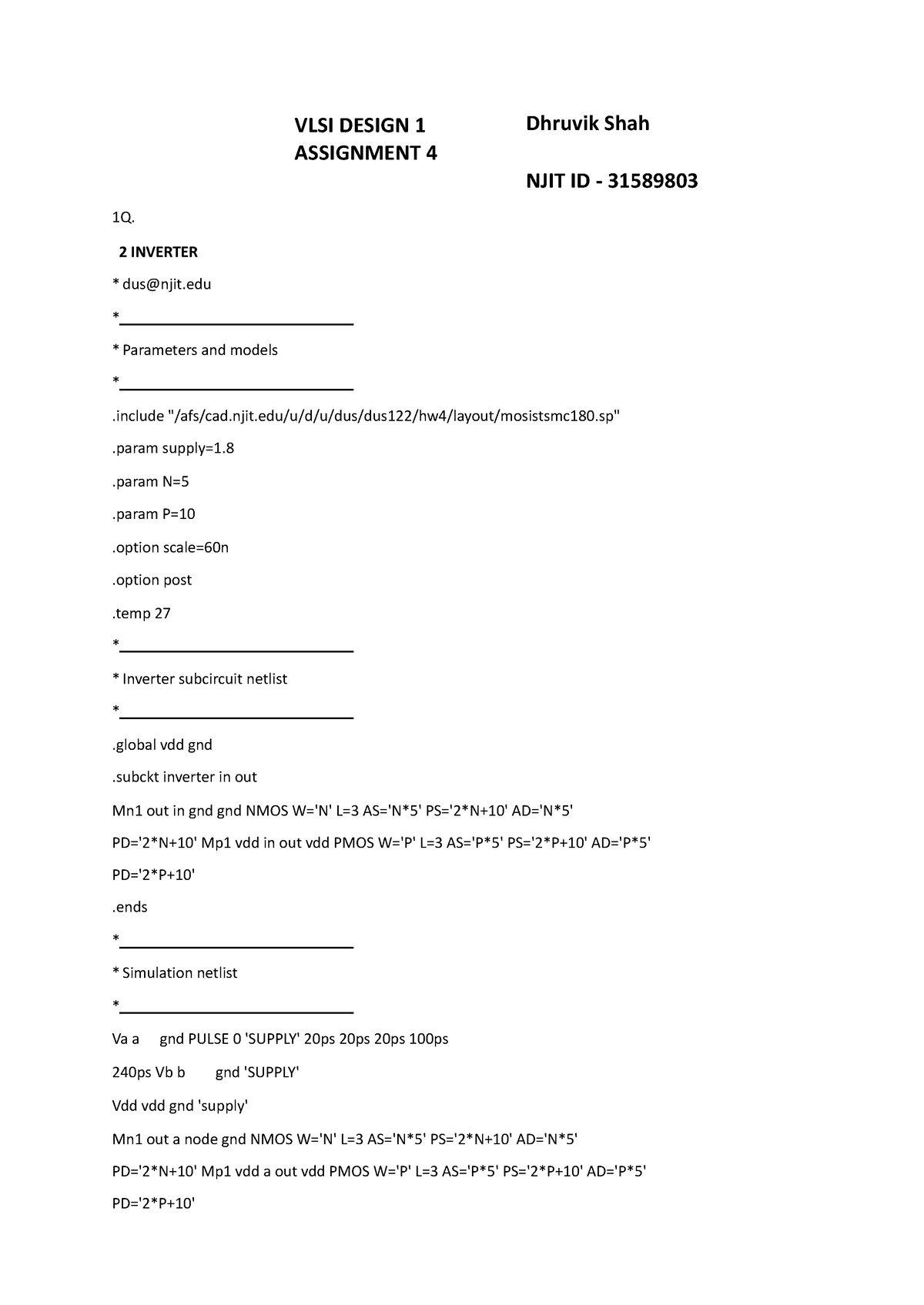 VLSI HW 4 Dhruvik - Homework 4 - VLSI DESIGN 1 ASSIGNMENT 4 Dhruvik ...