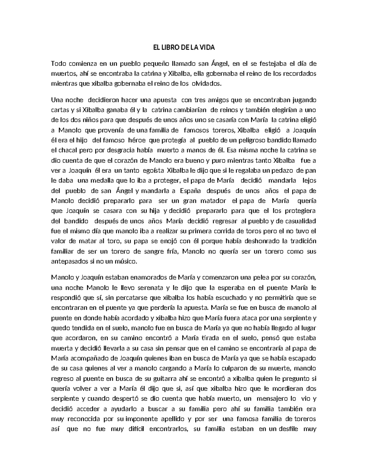 EL Libro DE LA VIDA Resumen español EL LIBRO DE LA VIDA Todo