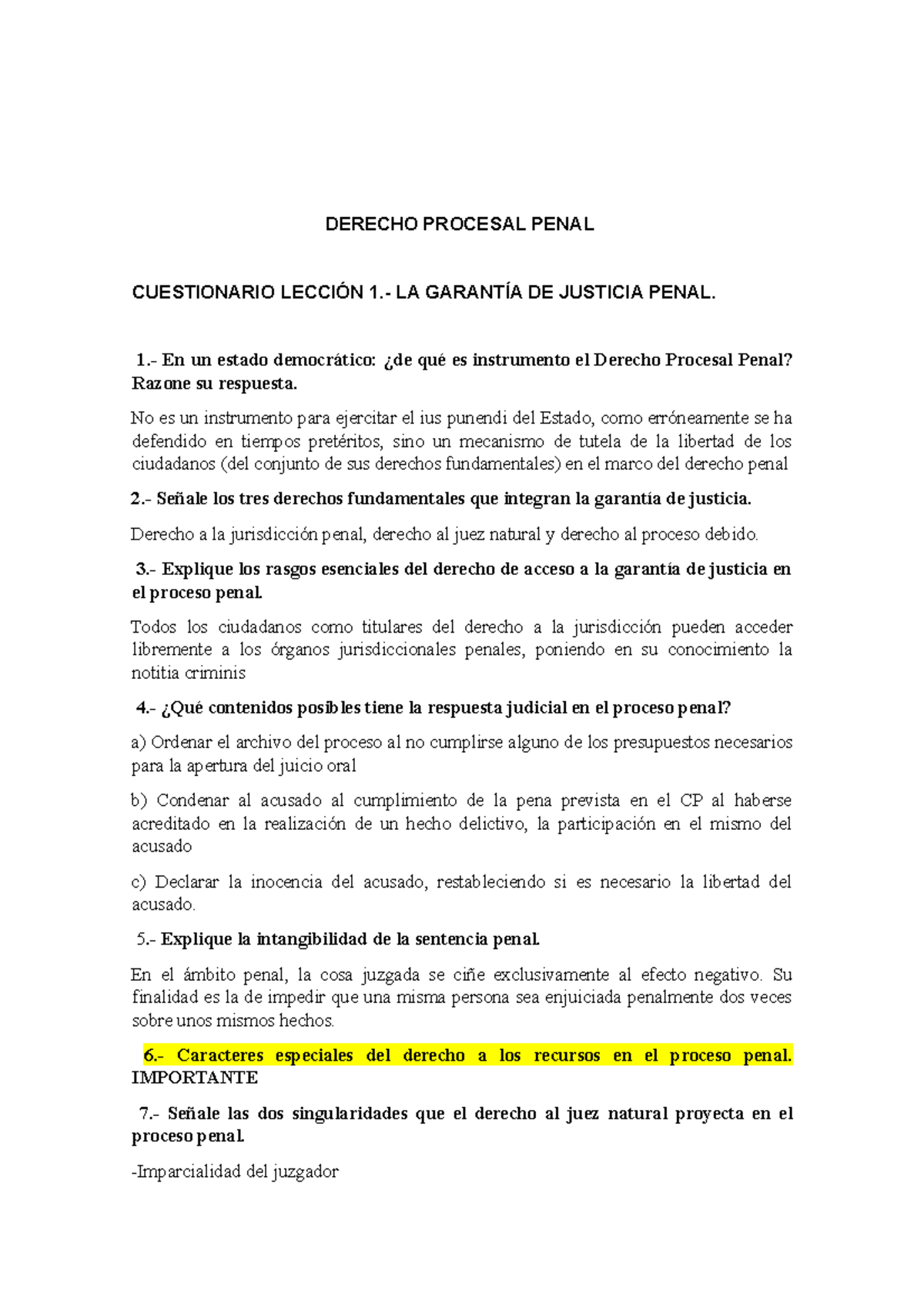 Cuestionario NUM 1 - DERECHO PROCESAL PENAL CUESTIONARIO LECCIÓN 1.- LA ...