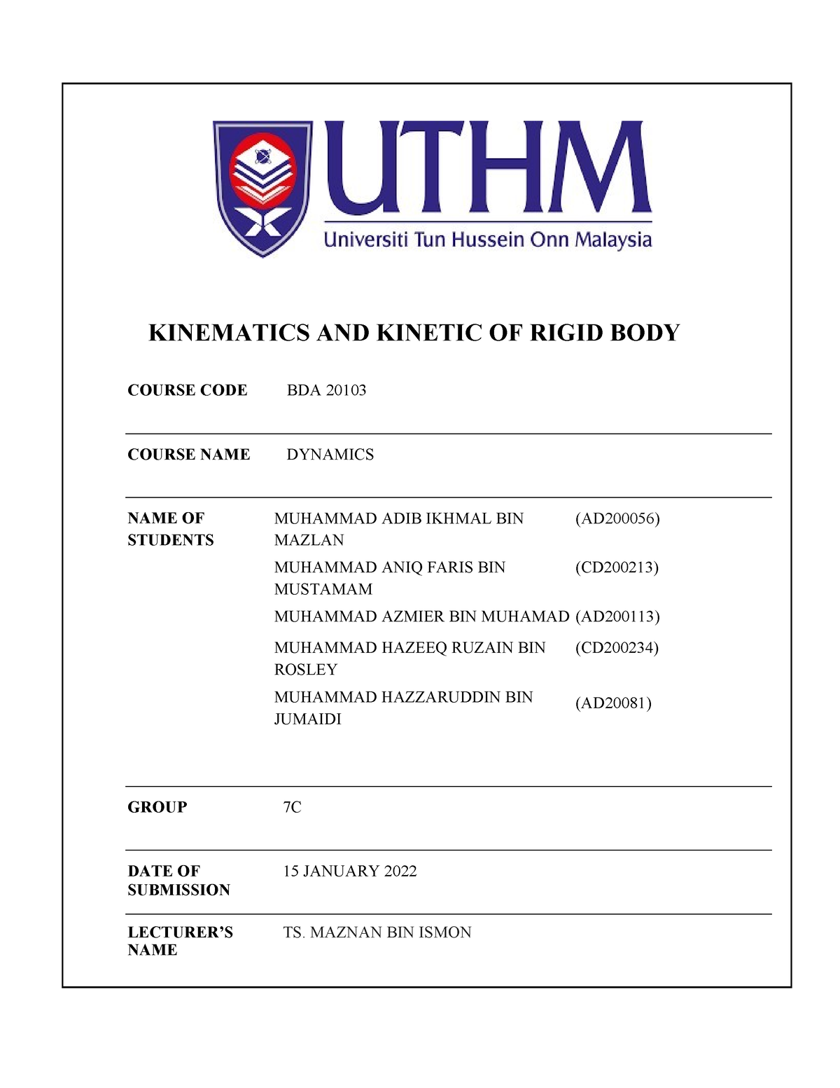 7C Dynamics Group Report - KINEMATICS AND KINETIC OF RIGID BODY COURSE ...