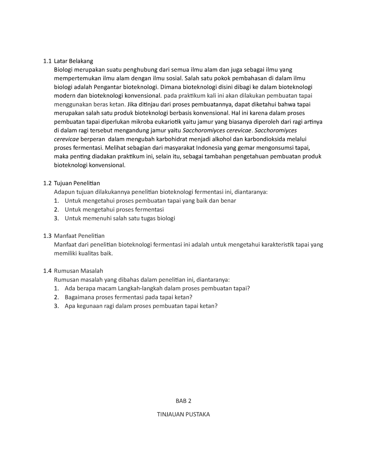 Laporan bioteknologi 1 - 1 Latar Belakang Biologi merupakan suatu