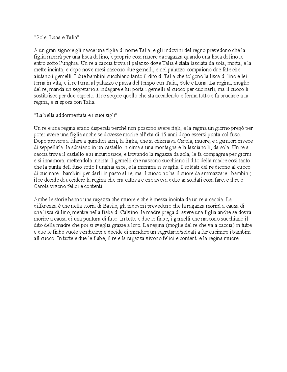 sole, luna e talia e la bella addormentata e I figli “Sole, Luna e