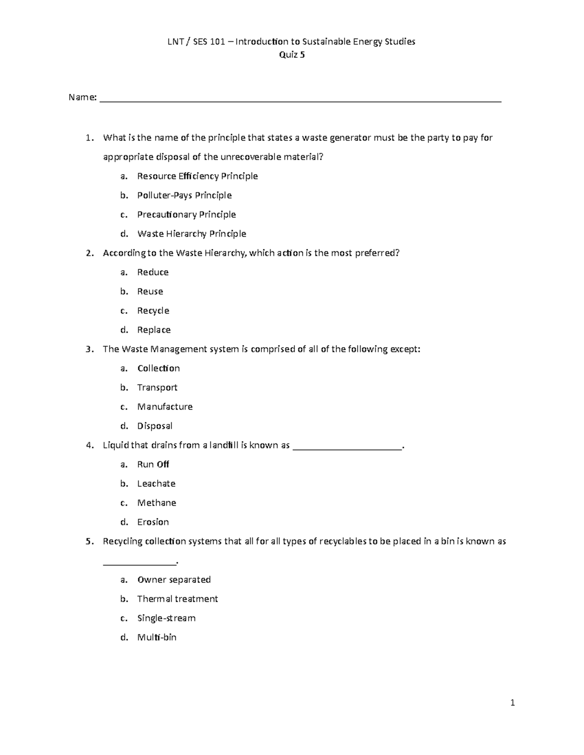 LNT 101 Quiz 5 - LNT 101 Quiz 5 - LNT / SES 101 – Introduction to ...