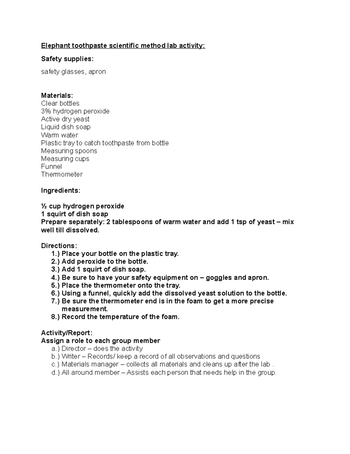 Eleph toothpaste - Yup - Elephant toothpaste scientific method lab ...
