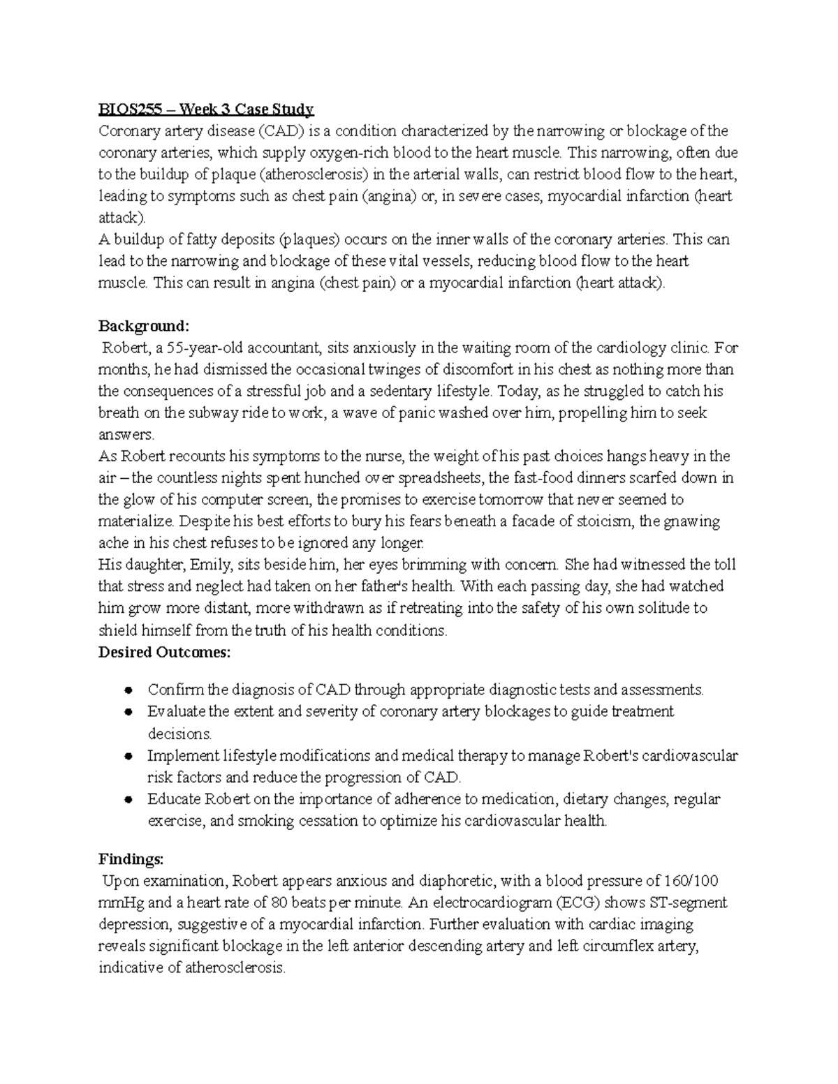BIOS255 – Week 3 Case Study - BIOS255 – Week 3 Case Study Coronary ...