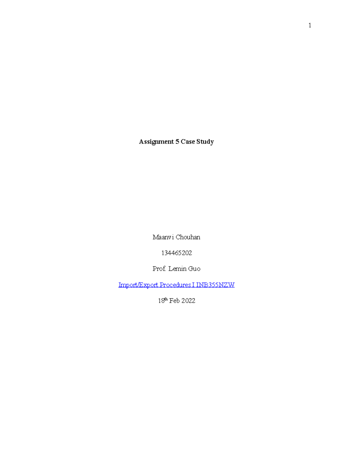 Import and Export Procedures Assignment 5 Case Study Maanvi - 1 ...