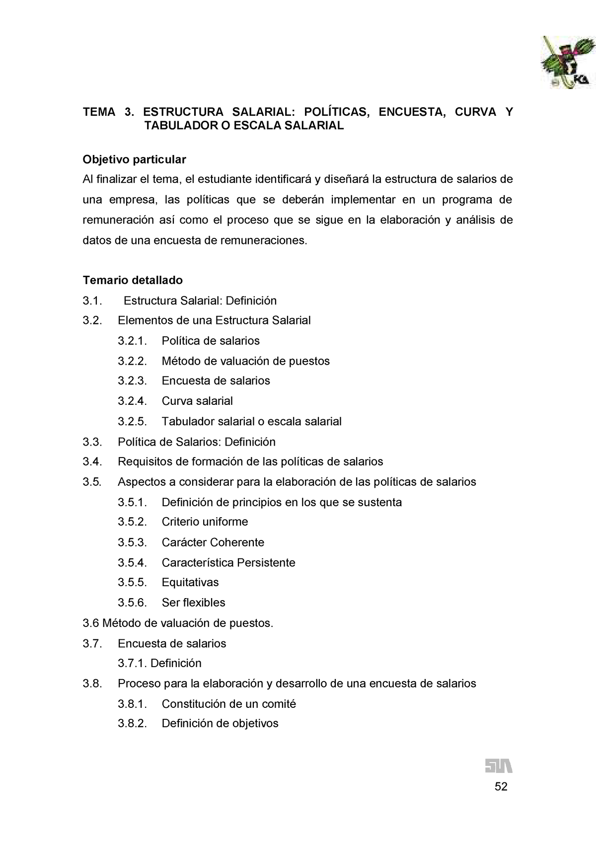 8. Estructura Salarial - TEMA 3. ESTRUCTURA SALARIAL: POLÍTICAS, ENCUESTA,  CURVA Y TABULADOR O - Studocu