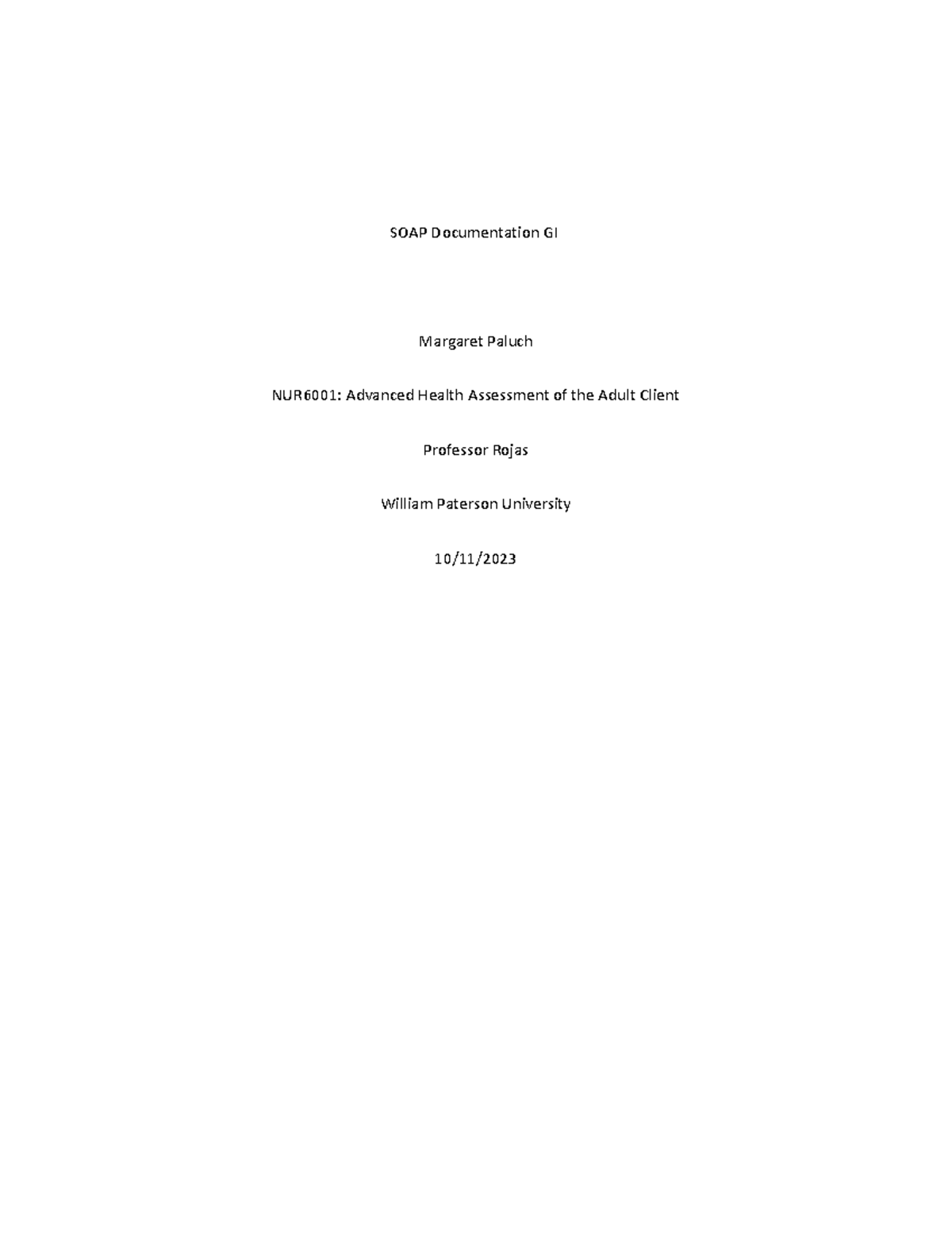 GI SOAP Note - GI soap note assignment - SOAP Documentation GI Margaret ...