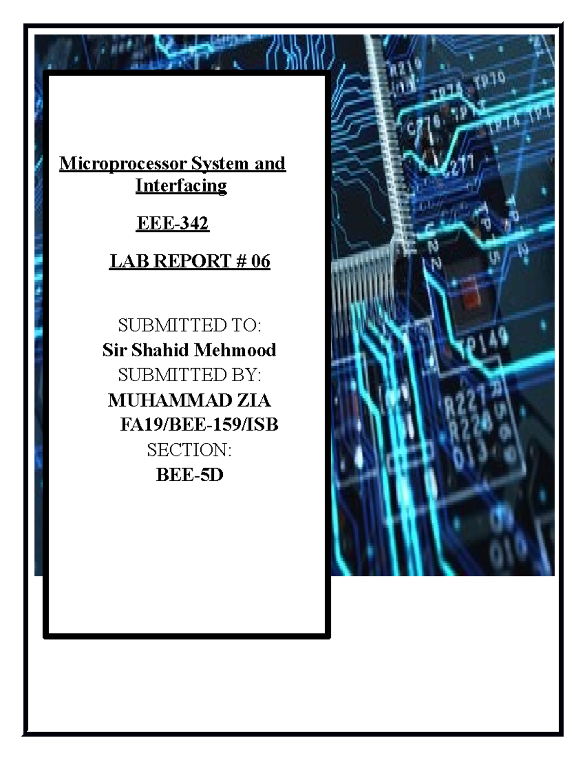 MP Muhammad ZIA 159 LAB06 - Microprocessor System and Interfacing EEE ...