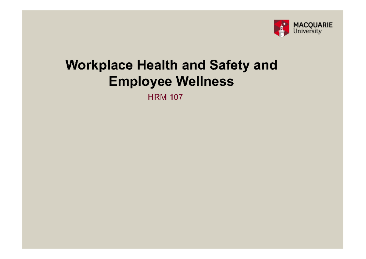 Lecture Week 12 WHS (student) - Workplace Health And Safety And ...